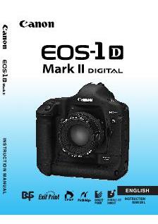 Canon EOS 1D Mark II manual. Camera Instructions.